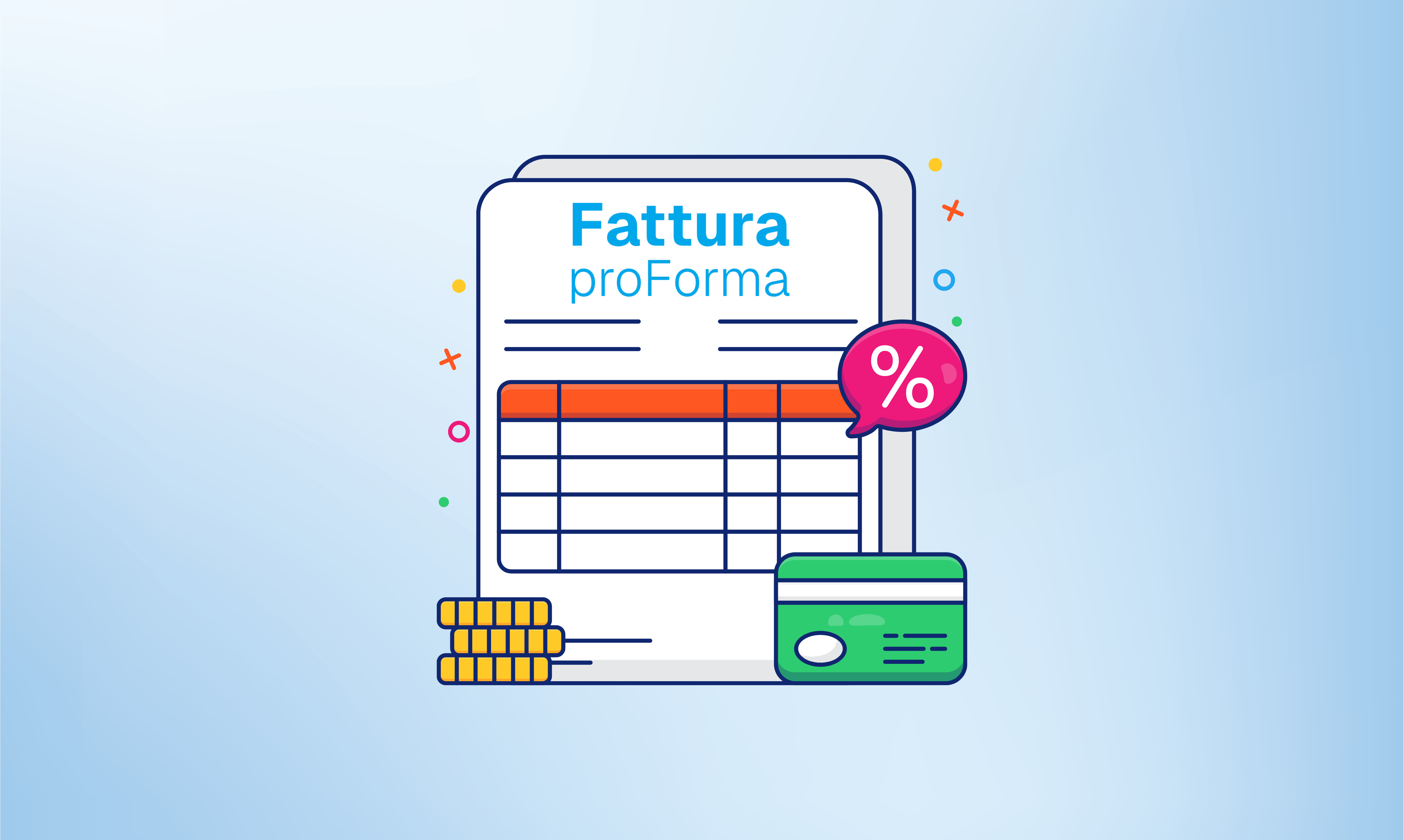 Fattura proforma: cos&#8217;è, a cosa serve, come si compila | Guida Completa