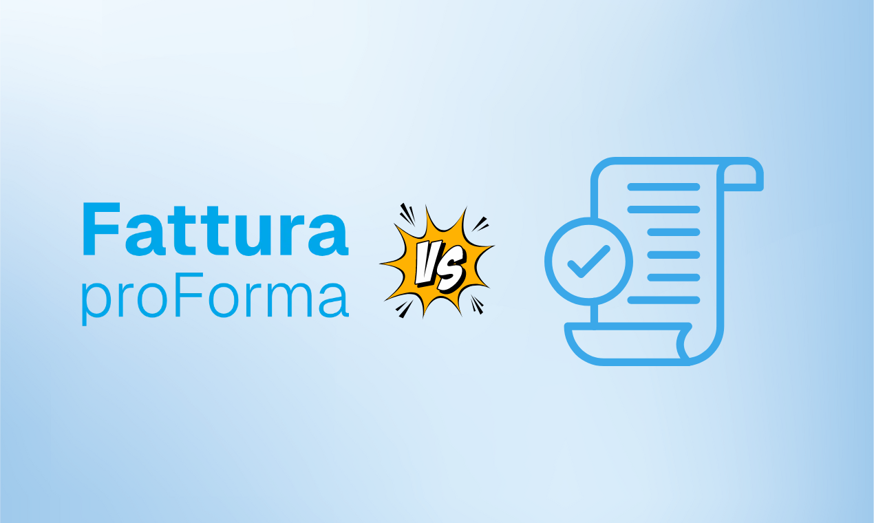 Fattura Proforma vs Fattura Definitiva: Le Differenze Chiave