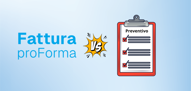 Differenze tra Fattura proforma e un Preventivo